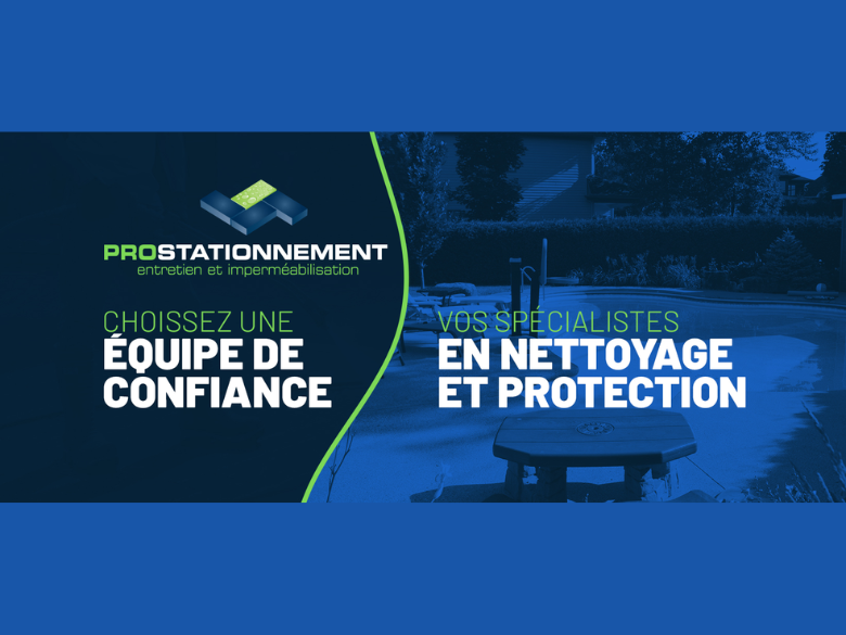Nettoyez et protégez votre garage avec Prostationnement