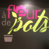 À Fleur de Pots